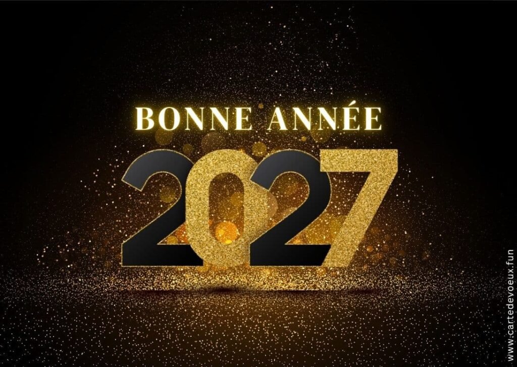 meilleurs vœux bonne année 2027